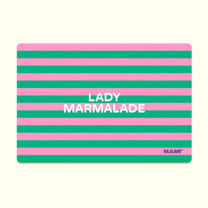 Lady Marmelade